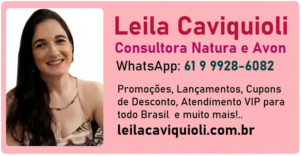 Leila Caviquioli - Consultora de Beleza Natura e Avon